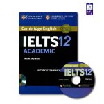 کتاب Cambridge IELTS 12 Academic - کمبریج آیلتس آکادمیک 12