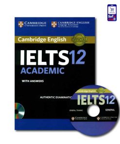 کتاب Cambridge IELTS 12 Academic - کمبریج آیلتس آکادمیک 12