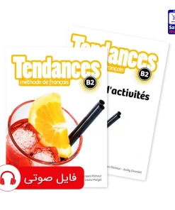 کتاب تاندانس Tendances B2 Methode de francais