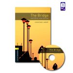 کتاب داستان انگلیسی The Bridge and Other Love Stories
