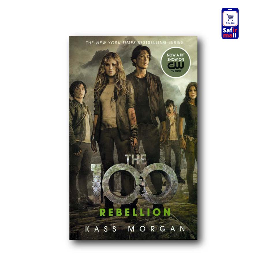 رمان انگلیسی The 100 – Rebellion