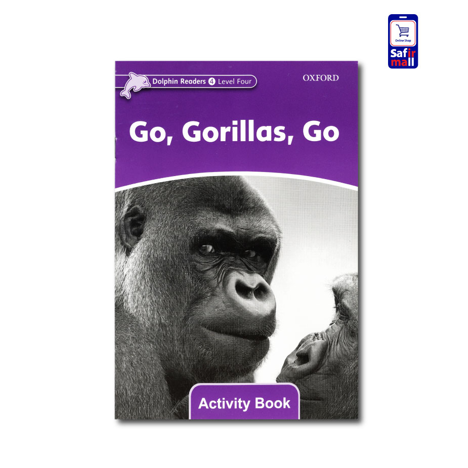 کتاب داستان انگلیسی Go, Gorillas, Go