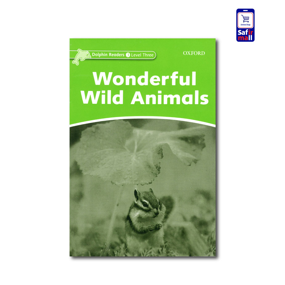 کتاب داستان انگلیسی Wonderful Wild Animals