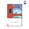 کتاب داستان انگلیسی استارتر Silly Squirrel - تصویر 3