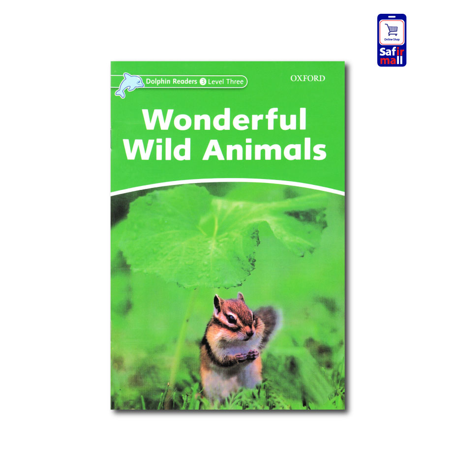 کتاب داستان انگلیسی Wonderful Wild Animals