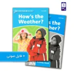 کتاب داستان انگلیسی سطح 1 ?How's the weather