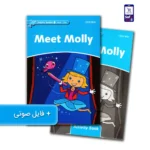 کتاب داستان انگلیسی سطح 1 Meet Molly