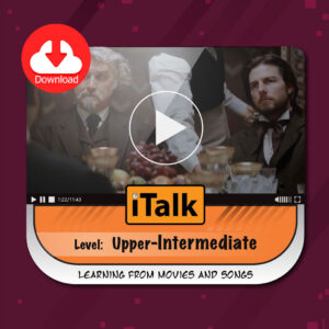 دانلود ویدئو آموزش زبان انگلیسی – iTalk سطح فوق متوسطه