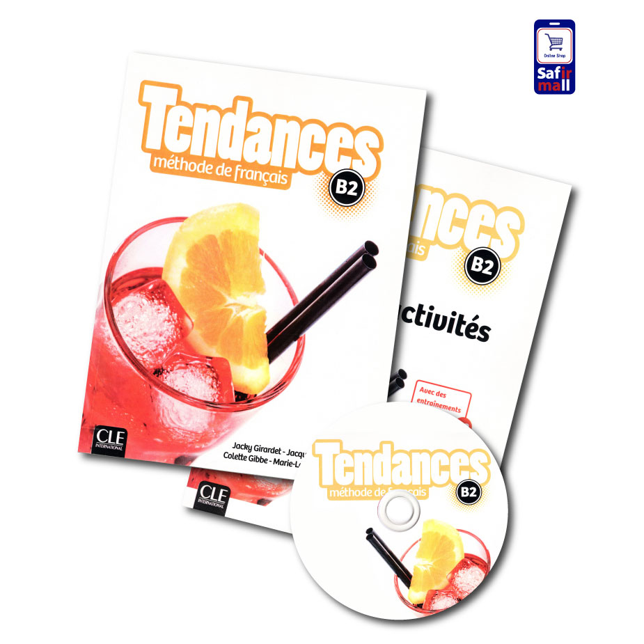 کتاب تاندانس Tendances B2 Methode de francais