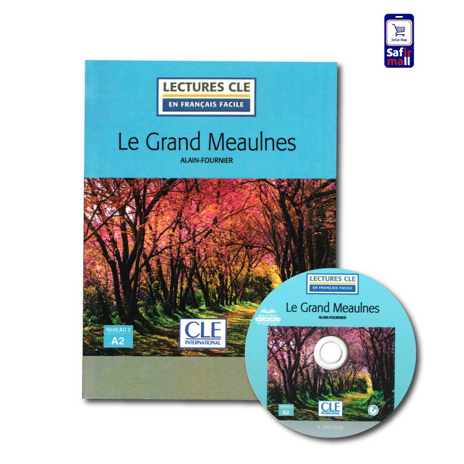 کتاب داستان زبان فرانسه Le Grand Meaulnes