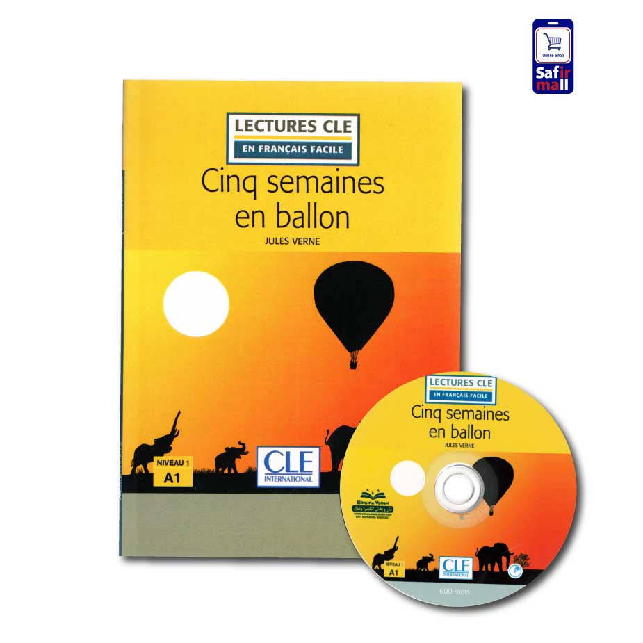 کتاب داستان زبان فرانسه Cinq semaines en ballon