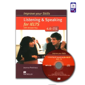 کتاب Improve your skills Listening & Speaking for IELTS (6-7.5)