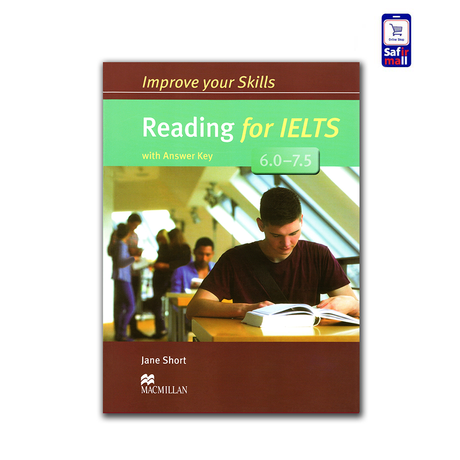 کتاب Improve your skills Reading for IELTS (6-7.5)