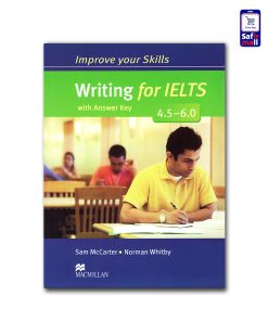 کتاب Improve your skills Writing for IELTS (4.5-6)