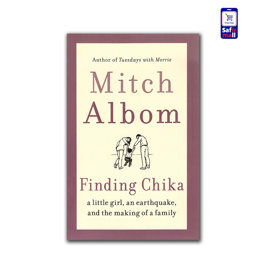رمان انگلیسی Finding Chika اثر میچ آلبوم