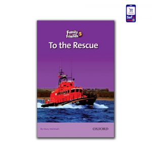 کتاب داستان انگلیسی سطح 5 To the Rescue