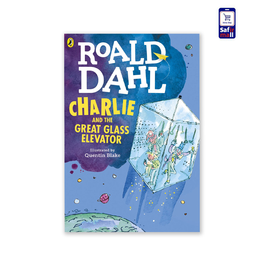 کتاب Roald Dahl رولد دال Charlie and the Great Glass Elevator
