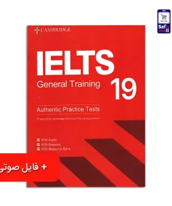 کتاب Cambridge IELTS 19 General – کمبریج آیلتس جنرال 19