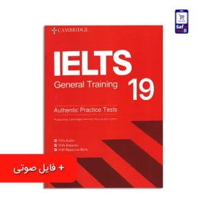 کتاب Cambridge IELTS 19 General – کمبریج آیلتس جنرال 19