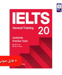 کتاب Cambridge IELTS 20 General – کمبریج آیلتس جنرال 20